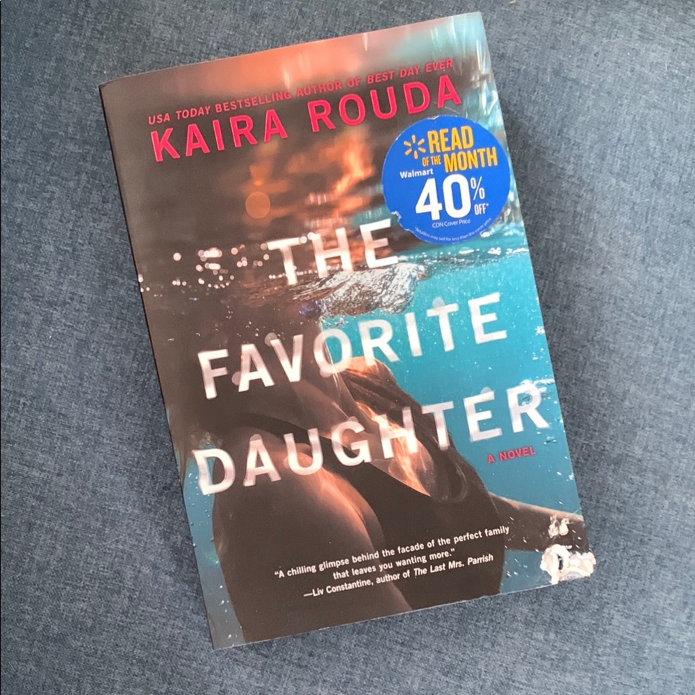 The Favorite Daughter by Kaira Rouda